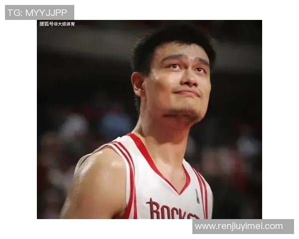 范甘迪对姚明的赞誉与期望揭示了篮球的无限可能性与未来发展方向